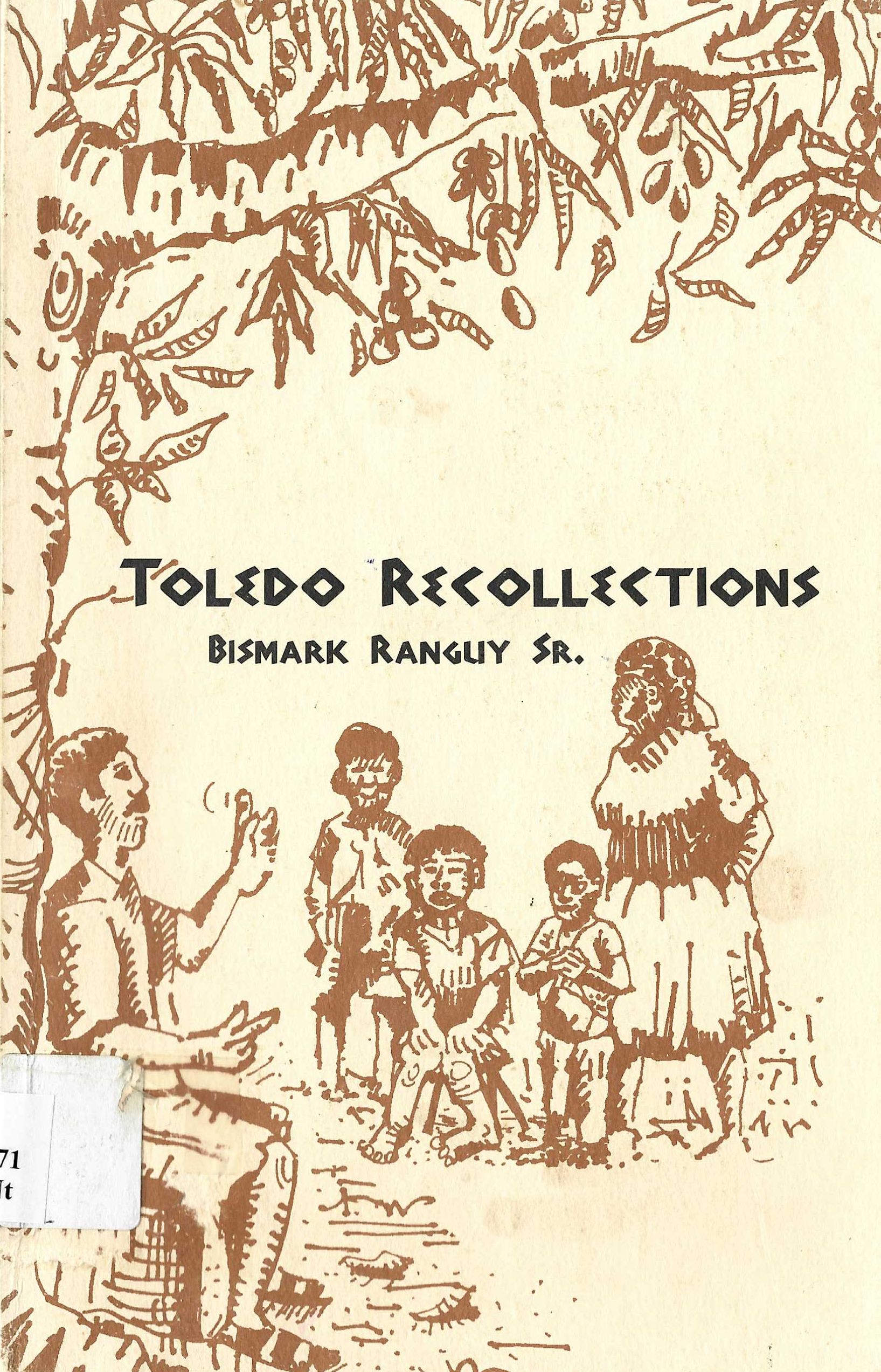 Toledo Recollections
